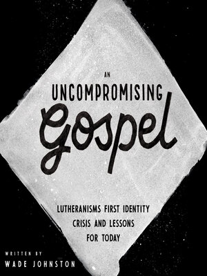 cover image of An Uncompromising Gospel